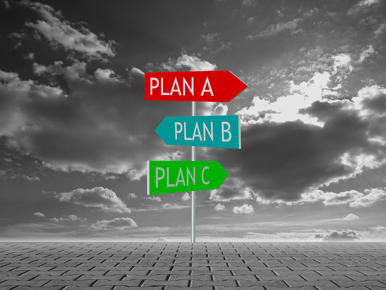 plan a, plan b, plan c